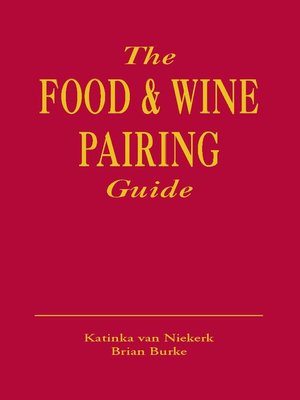 cover image of The Food & Wine Pairing Guide